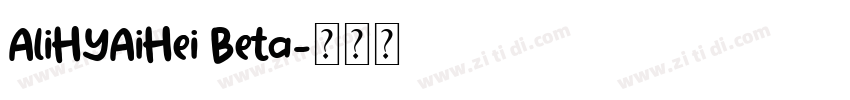 AliHYAiHei Beta字体转换